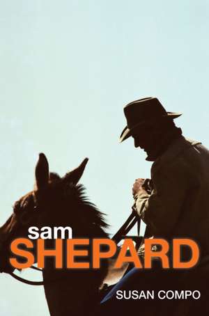 Sam Shepard de Susan Compo
