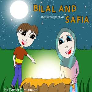 Bilal and Safia, the story of Isa de Farah Elmoudani