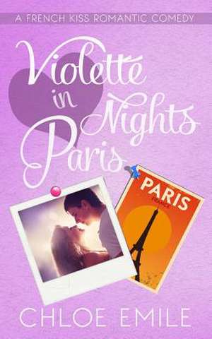 Violette Nights in Paris de Emile, Chloe