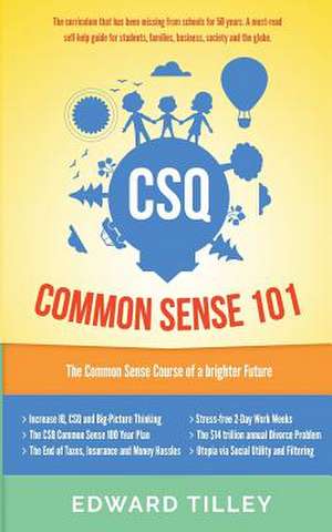 CSQ Common Sense 101 de Edward Tilley