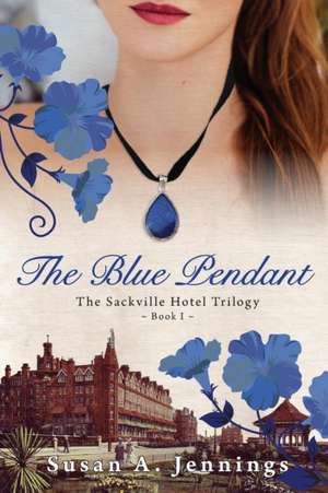 The Blue Pendant de Susan A Jennings