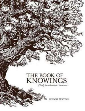 The Book of Knowings de Leanne Sexton