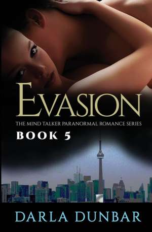 Evasion de Darla Dunbar