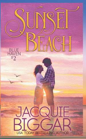 Sunset Beach de Jacquie Biggar