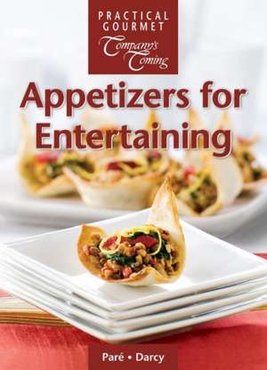 Appetizers for Entertaining de Jean Pare