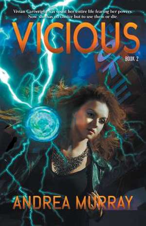 Vicious de Andrea Murray