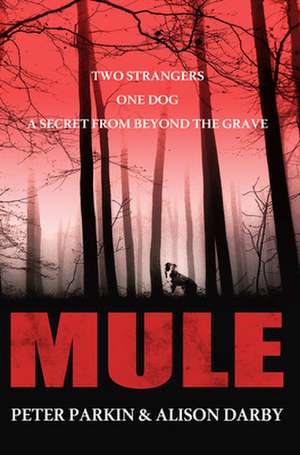 Mule de Peter Parkin