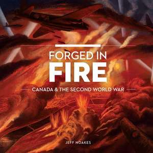 Forged in Fire de Jeff Noakes