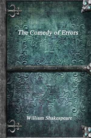 The Comedy of Errors de William Shakespeare