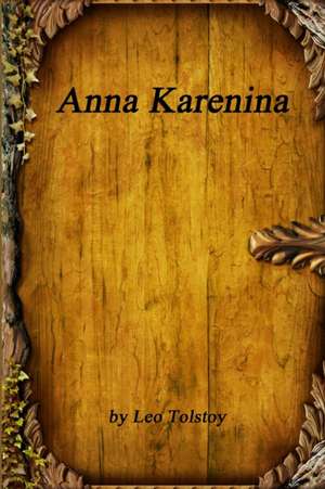 Anna Karenina de Leo Tolstoy