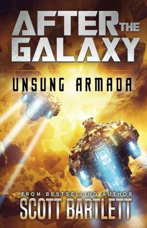 Unsung Armada de Scott Bartlett