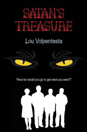 Satan's Treasure de Lou Volpentesta