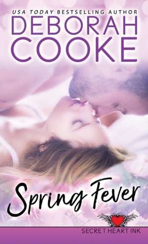 Spring Fever de Deborah Cooke