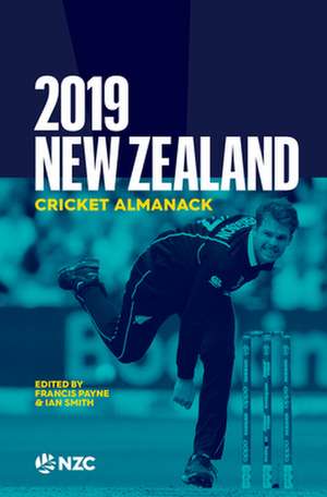 2019 New Zealand Cricket Almanack de Francis Payne