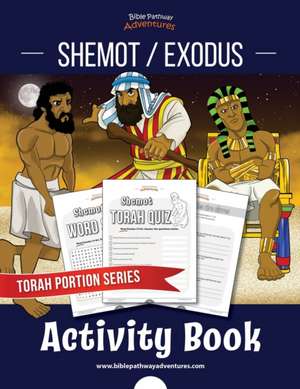 Shemot / Exodus Activity Book de Pip Reid