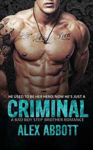 Criminal de Alexis Abbott