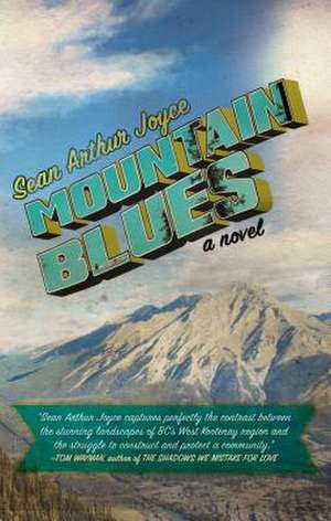 Mountain Blues de Sean Arthur Joyce