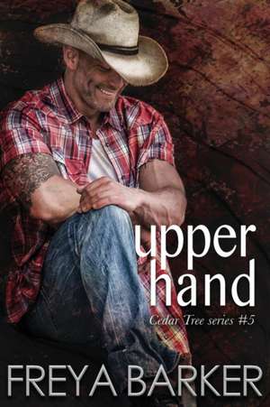 Upper Hand de Freya Barker