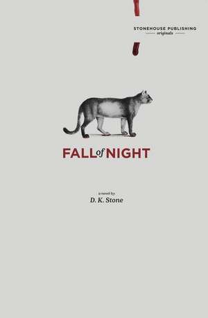 Fall of Night de D K Stone