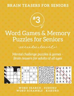 Brain Teasers for Seniors #3 de Barb Drozdowich