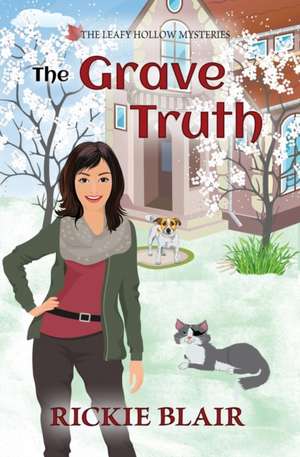 The Grave Truth de Rickie Blair