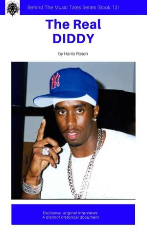 The Real Diddy de Harris Rosen