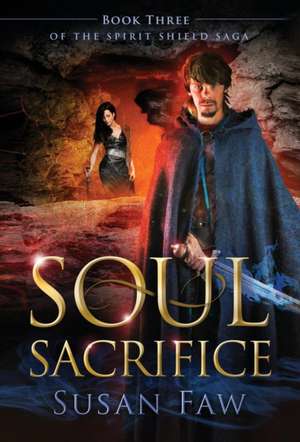 Soul Sacrifice de Susan Faw