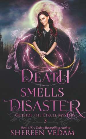 Death Smells Disaster de Shereen Vedam