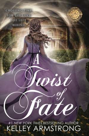 A Twist of Fate de Kelley Armstrong