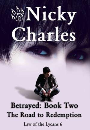 Betrayed de Nicky Charles