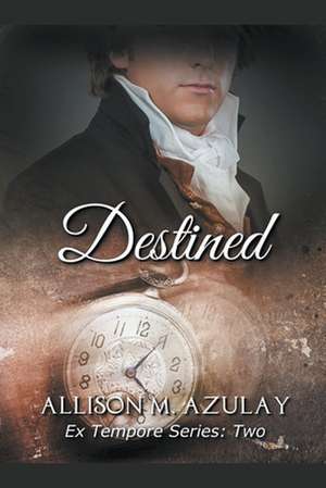 Destined de Allison M. Azulay