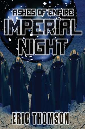 Imperial Night de Eric Thomson