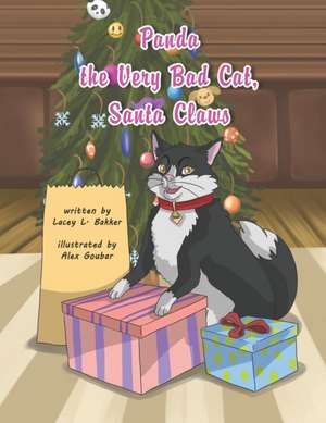 Panda The Very Bad Cat, Santa Claws de Lacey L. Bakker