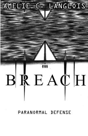 BREACH de Langlois C. Amelie