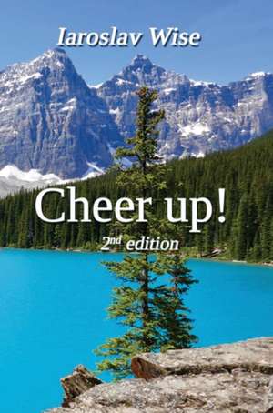 Cheer up! de Iaroslav Wise