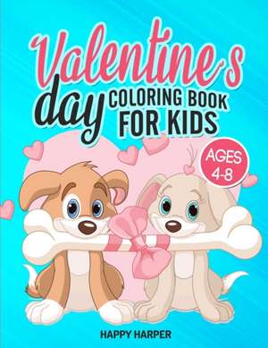 Valentine's Day Coloring Book de Harper Hall