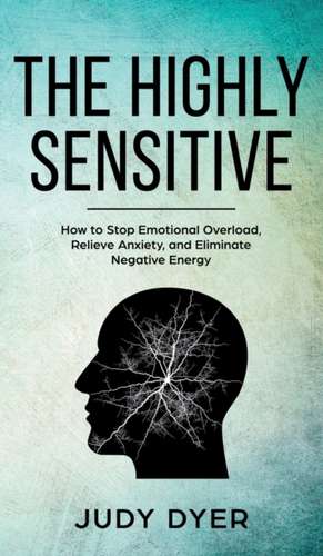 The Highly Sensitive de Judy Dyer