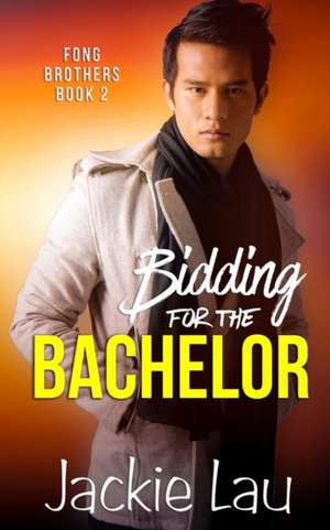 Bidding for the Bachelor de Jackie Lau