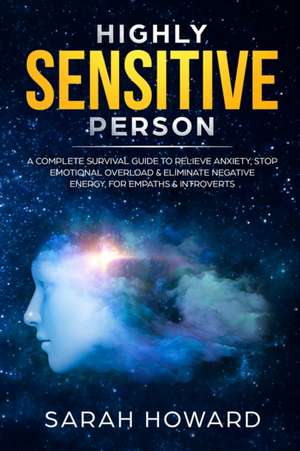 Highly Sensitive Person de Sarah Howard