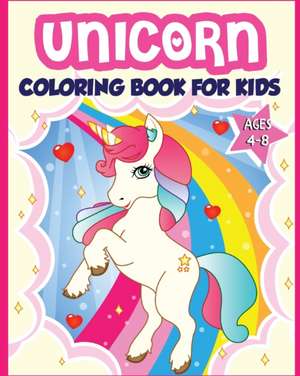 Unicorn Coloring Book for Kids Ages 4-8 de Amazing Activity Press