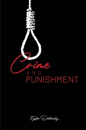 Crime and Punishment de Fyodor Dostoevsky