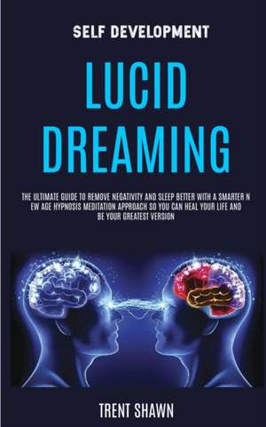 Self Development de Trent Shawn