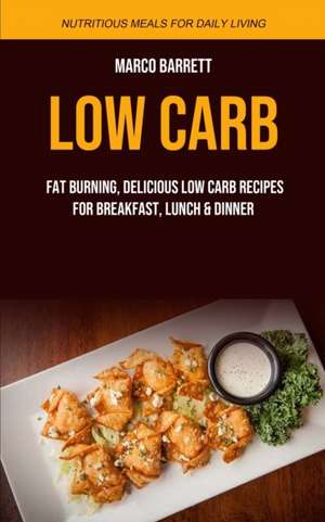 Low Carb de Marco Barrett