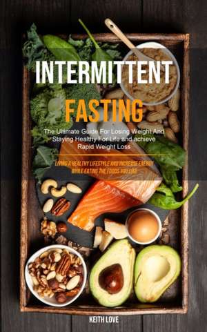 Intermittent Fasting de Keith Love