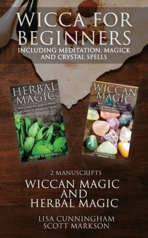 Wicca for Beginners de Lisa Cunningham