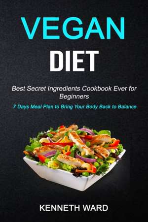 Vegan Diet de Kenneth Ward