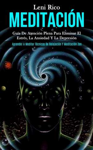 Meditación de Leni Rico