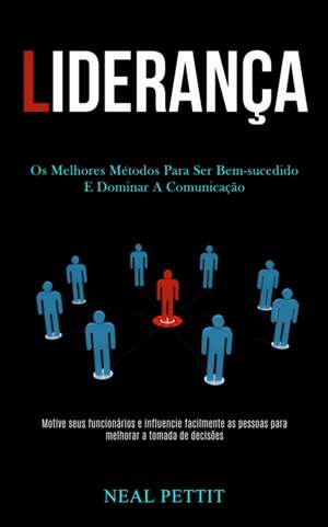 Liderança de Neal Pettit