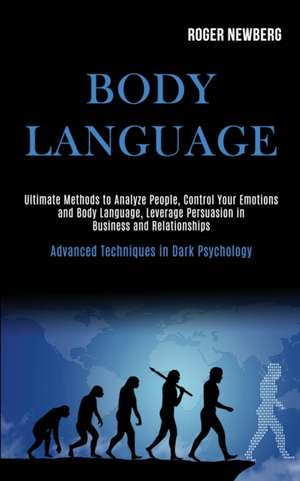 Body Language de Roger Newberg