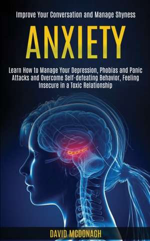 Anxiety de David Mcdonagh